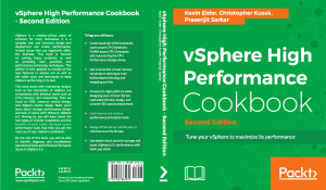 vSphere High Performance Cookbook bu Kevin Elder and Christopher Kusek